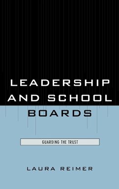 Leadership and School Boards - Reimer, Laura E.