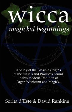 Wicca Magickal Beginnings - D'Este, Sorita; Rankine, David