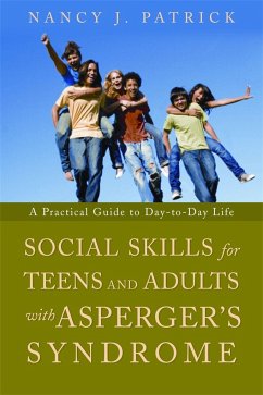 Social Skills for Teenagers and Adults with Asperger Syndrome - Patrick, Nancy J