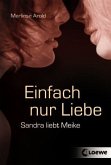 Einfach nur Liebe Einfach nur Liebe