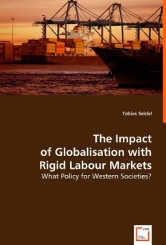 The Impact of Globalisation with Rigid Labour Markets - Seidel, Tobias