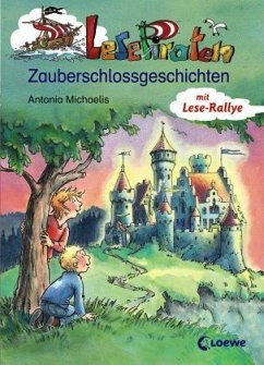 Zauberschlossgeschichten - Michaelis, Antonia