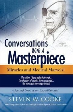 Conversations With A Masterpiece, - Cooke, Steven W.