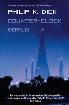 Counter-Clock World - Dick, Philip K.