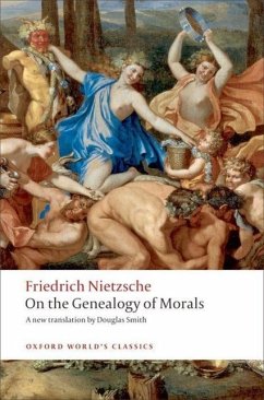 On the Genealogy of Morals - Nietzsche, Friedrich