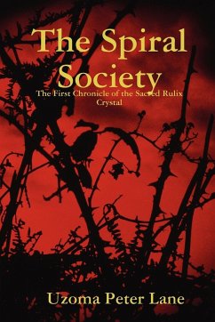 The Spiral Society - Lane, Uzoma