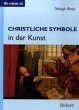 Christliche Symbole in der Kunst / Wie... - Bild 1