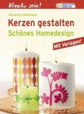 Kerzen gestalten