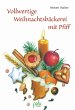 Vollwertige Weihnachtsbäckerei mit... - Bild 1