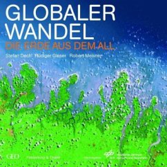 Globaler Wandel - Dech, Stefan; Glaser, Rüdiger; Meisner, Robert