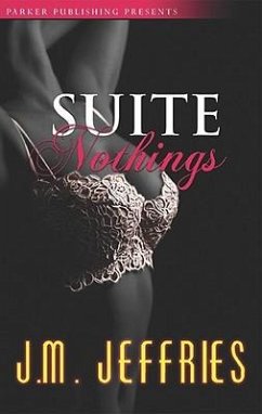 Suite Nothings - Jeffries, J. M.