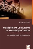 Management Consultants as Knowledge Creators