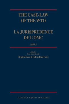 The Case-Law of the Wto / La Jurisprudence de l'Omc, 1999-2