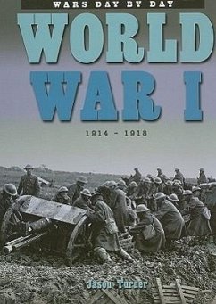 World War I: 1914-1918 - Turner, Jason