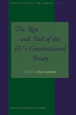 The Rise and Fall of the Eu's Constitutional Treaty