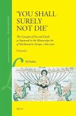 'You Shall Surely Not Die' (2 Vols.): The Concepts of Sin and Death as Expressed in the Manuscript Art of Northwestern Europe, C.800-1200