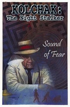 Kolchak the Night Stalker: Sound of Fear - Gentile, Joe; Dawidziak, Mark