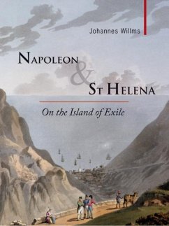 Napoleon & St Helena - Willms, Johannes
