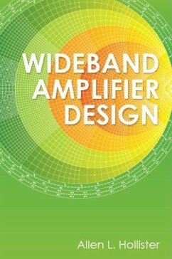Wideband Amplifier Design - Hollister, Allen L.
