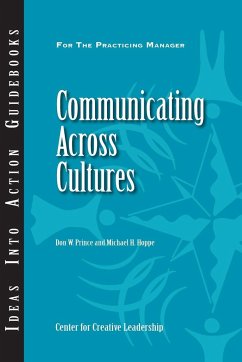 Communicating Across Cultures - Prince, Don W.; Hoppe, Michael H.