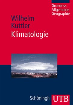Klimatologie - Kuttler, Wilhelm