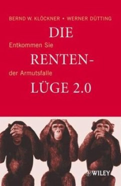 Die Rentenlüge 2.0 - Klöckner, Bernd W.