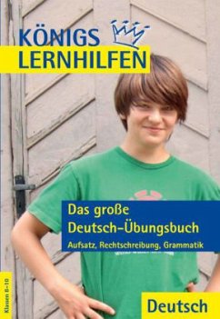 Das große Deutsch-Übungsbuch, 8.-10. Schuljahr Cover Das große Deutsch-Übungsbuch, 8.-10. Schuljahr