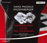 Hammerstein oder Der Eigensinn, 3 Audio-CDs