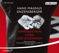 Hammerstein oder Der Eigensinn, 3 Audio-CDs - Enzensberger, Hans Magnus