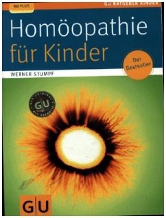 Homöopathie für Kinder - Stumpf, Werner