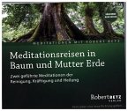 Meditationsreise in Baum und Mutter Erde