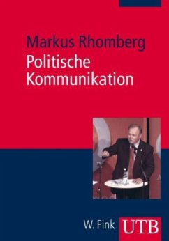 Politische Kommunikation - Rhomberg, Markus