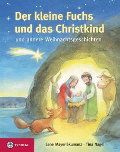 Der kleine Fuchs und das Christikind - Mayer-Skumanz, Lene