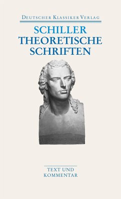 Theoretische Schriften - Schiller, Friedrich