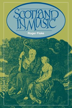 Scotland in Music - Fiske, Roger