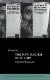 The New Racism in Europe