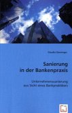 Sanierung in der Bankenpraxis