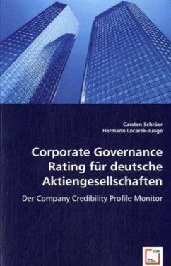 Corporate Governance Rating für deutsche Aktiengesellschaften - Schröer, Carsten;Locarek-Junge, Hermann
