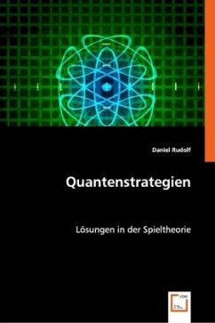 Quantenstrategien - Rudolf, Daniel