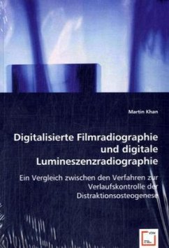 Cover Digitalisierte Filmradiographie und digitale Lumineszenzradiographie