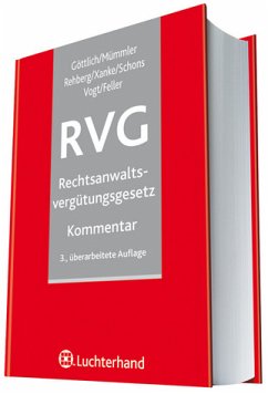 RVG - Rechtsanwaltsvergütungsgesetz - Rehberg, Jürgen / Xanke, Peter