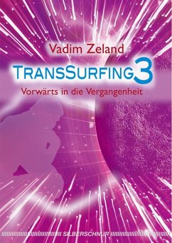 Transsurfing 3 - Zeland, Vadim