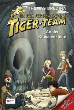 An der Knochenküste / Ein Fall für dich und das Tiger-Team Bd.5 - Brezina, Thomas