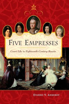 Five Empresses - Anisimov, Evgenii; Carroll, Kathleen