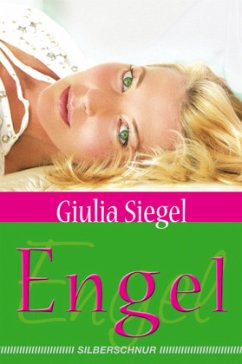 Giulia Siegel - Engel - Siegel, Giulia