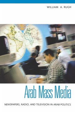 Arab Mass Media - Rugh, William A.