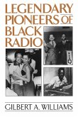 Legendary Pioneers of Black Radio