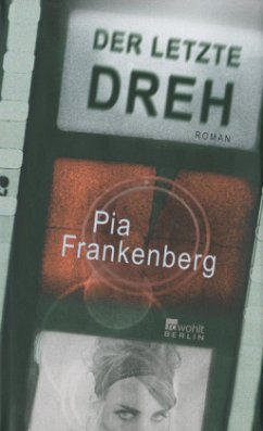Der letzte Dreh - Frankenberg, Pia