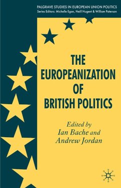 The Europeanization of British Politics - Bache, Ian / Jordan, A.