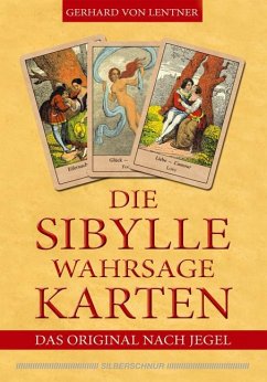 Die Sibylle-Wahrsagekarten - Lentner, Gerhard von